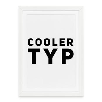 This is what a cool guy looks like - Framed poster (27 × 37 cm) - white - Front