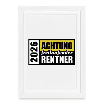 Attention des retraités en liberté en 2026 | Retraite - Affiche encadrée (27 × 37 cm) - blanc - Devant