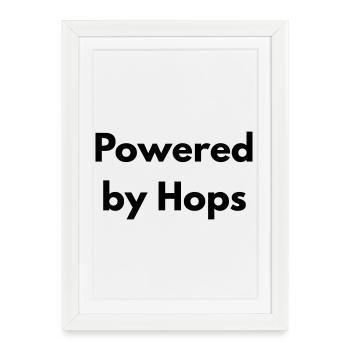 Powered by Hops - Affiche encadrée (27 × 37 cm) - blanc - Devant