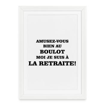 La retraite  - Affiche encadrée (27 × 37 cm) - blanc - Devant