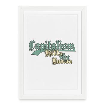 Capitalism Kills the Human - Framed poster (27 × 37 cm) - white - Front