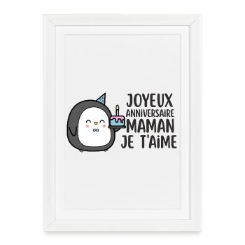 Pingouin Anniversaire Maman Je T'Aime - Affiche encadrée (27 × 37 cm) - blanc - Devant