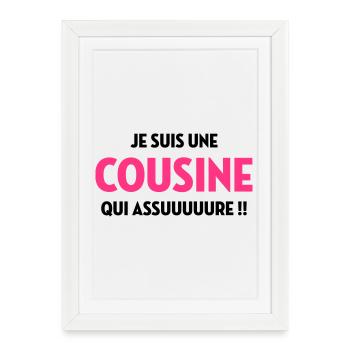Cousine / Cousin / Bébé / Naissance / Baby - Affiche encadrée (27 × 37 cm) - blanc - Devant