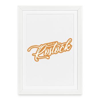 Rostock - weil´s Deine Stadt ist! - Gerahmtes Poster (27 × 37 cm) - Weiß - Vorne