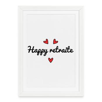 RETIREMENT. RETIREMENT. RETIRED. SENIOR. GRANNY. GRANDPA - Framed poster (27 × 37 cm) - white - Front