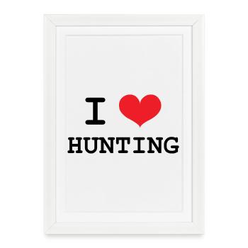 J’aime chasser - chasse - Affiche encadrée (27 × 37 cm) - blanc - Devant
