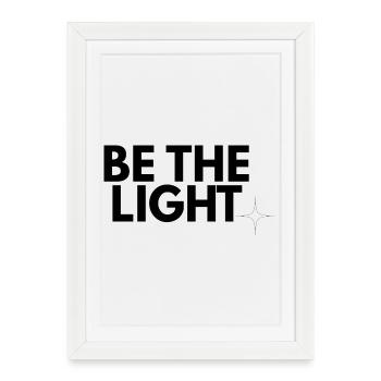 Be the Light - Design chrétien minimaliste - Affiche encadrée (27 × 37 cm) - blanc - Devant