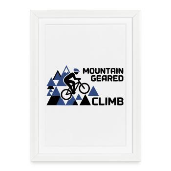Mountainbike Climb Berge Spruch - Gerahmtes Poster (27 × 37 cm) - Weiß - Vorne