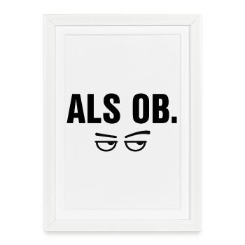 As if funny sarcasm irony saying with eyes - Framed poster (27 × 37 cm) - white - Front