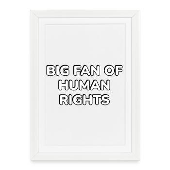 Grand fan des droits de l’homme - Affiche encadrée (27 × 37 cm) - blanc - Devant