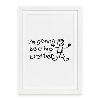 Je vais être un grand frère - Affiche encadrée (27 × 37 cm) - blanc - Devant