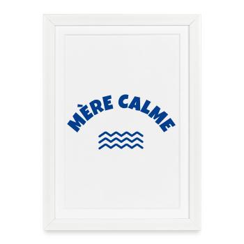mère calme, maman humour, super maman - Affiche encadrée (27 × 37 cm) - blanc - Devant