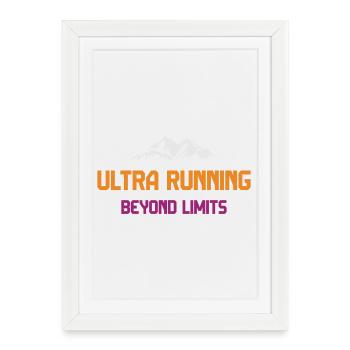 Ultra Running - Beyond Limits - Framed poster (27 × 37 cm) - white - Front