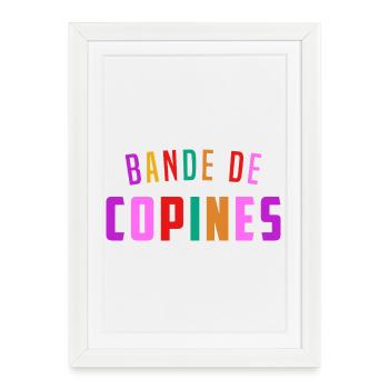 Bande de Copines Cadeau pour Amies avec Humour - Affiche encadrée (27 × 37 cm) - blanc - Devant