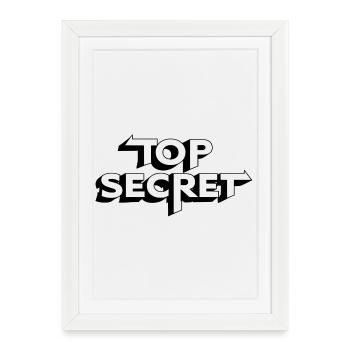 top secret, travail, humour de bureau - Affiche encadrée (27 × 37 cm) - blanc - Devant