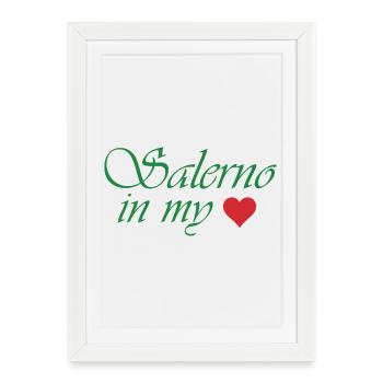 Salerne dans mon cœur - Affiche encadrée (27 × 37 cm) - blanc - Devant