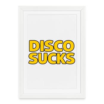 La disco, c’est nul - Affiche encadrée (27 × 37 cm) - blanc - Devant