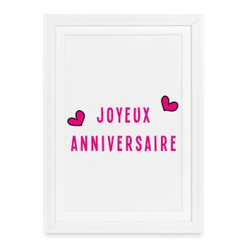 JOYEUX ANNIVERSAIRE - Affiche encadrée (27 × 37 cm) - blanc - Devant