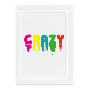 Devenu fou ? - Affiche encadrée (27 × 37 cm) - blanc - Devant