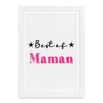 MAMAN. FÊTE DES MÈRES. BONNE FÊTE MAMAN - Affiche encadrée (27 × 37 cm) - blanc - Devant