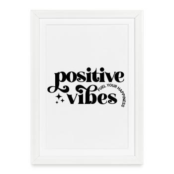 Les ondes positives alimentent le bonheur - Affiche encadrée (27 × 37 cm) - blanc - Devant