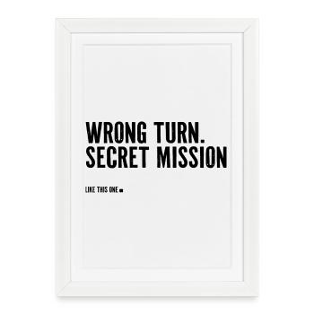 Mauvais tournant. Mission secrète. - Affiche encadrée (27 × 37 cm) - blanc - Devant