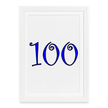 100. 100 YEARS. 100th ANNIVERSARY. BIRTHDAY 100 - Framed poster (27 × 37 cm) - white - Front