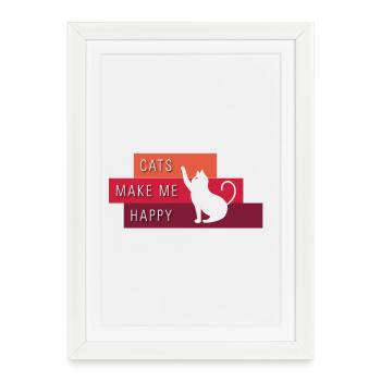 Cats make me happy - Typography - Framed poster (27 × 37 cm) - white - Front