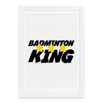 Le Roi du badminton - Affiche encadrée (27 × 37 cm) - blanc - Devant
