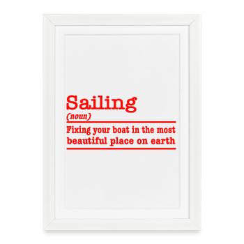 Sailing funny saying for sailors - Framed poster (27 × 37 cm) - white - Front
