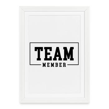 Team Member - Framed poster (27 × 37 cm) - white - Front