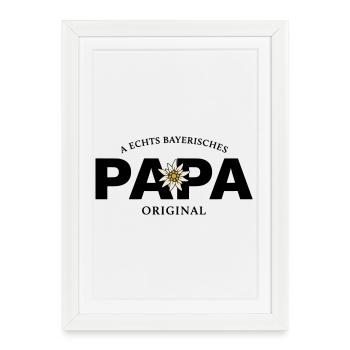 Bayerisches Original - Papa - Gerahmtes Poster (27 × 37 cm) - Weiß - Vorne