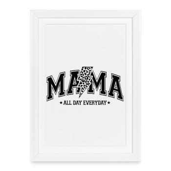 Maman toute la journée - Affiche encadrée (27 × 37 cm) - blanc - Devant