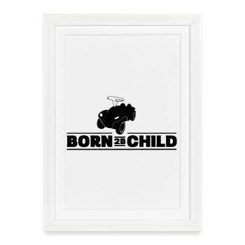 Born 2B Child - Bobbycar - Gerahmtes Poster (27 × 37 cm) - Weiß - Vorne