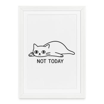 Not Today - Framed poster (27 × 37 cm) - white - Front