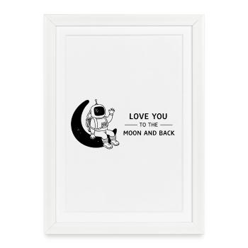 Je t’aime jusqu’à la lune et je reviens gribouiller - Affiche encadrée (27 × 37 cm) - blanc - Devant