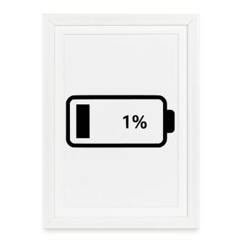 Empty battery battery 1% - Framed poster (27 × 37 cm) - white - Front