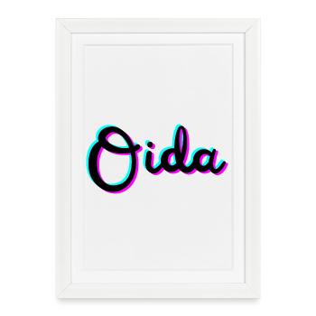 oida - Gerahmtes Poster (27 × 37 cm) - Weiß - Vorne