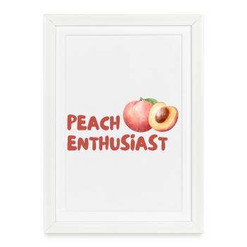 Peach Enthusiast Design - Framed poster (27 × 37 cm) - white - Front