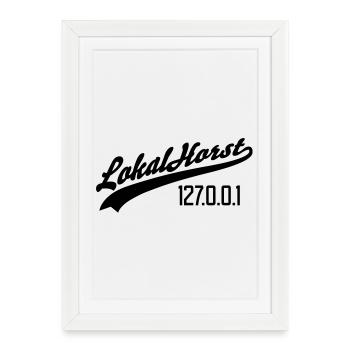 lokalhorst | Lokal | Horst - Framed poster (27 × 37 cm) - white - Front