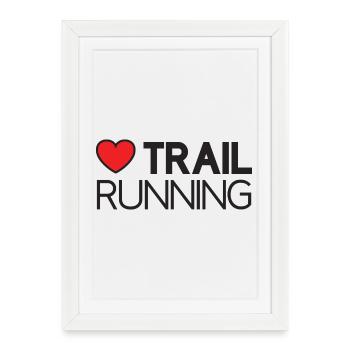 J’adore le trail running - Affiche encadrée (27 × 37 cm) - blanc - Devant