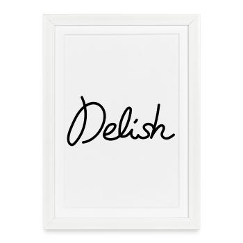 Delish – Déclaration gastronomique élégante - Affiche encadrée (27 × 37 cm) - blanc - Devant