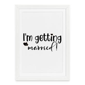 GETTING MARRIED BRIDE - Framed poster (27 × 37 cm) - white - Front