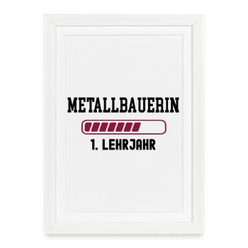 Apprenticeship as a metal worker in the 1st year of apprenticeship in metal construction - Framed poster (27 × 37 cm) - white - Front
