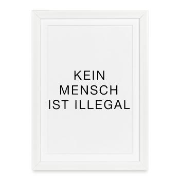 Personne n’est illégal, déclaration clairement forte - Affiche encadrée (27 × 37 cm) - blanc - Devant
