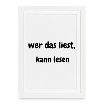 Si vous lisez ceci, vous pouvez lire – Chemise de jeu de mots - Affiche encadrée (27 × 37 cm) - blanc - Devant