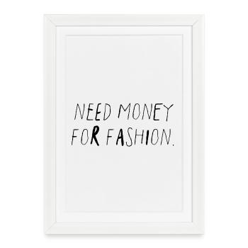 Besoin d’argent pour la mode Génération Z : dire - Affiche encadrée (27 × 37 cm) - blanc - Devant