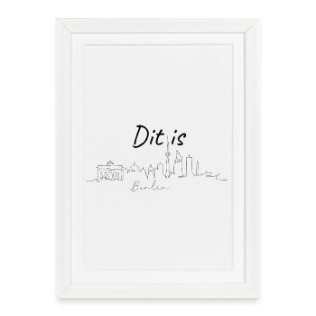 DIT IS BERLIN – SILHOUETTE DE BERLIN, CAPITALE - Affiche encadrée (27 × 37 cm) - blanc - Devant