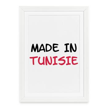 Made in Tunisie - Affiche encadrée (27 × 37 cm) - blanc - Devant