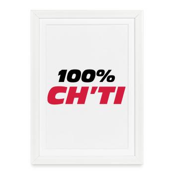 100% Ch'ti - Affiche encadrée (27 × 37 cm) - blanc - Devant